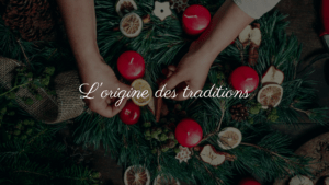 Origine des traditions